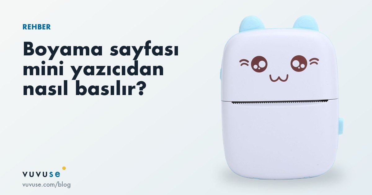 Boyama sayfası nasıl yazdırılır? Mini termal yazıcıyla evde boyama kartları